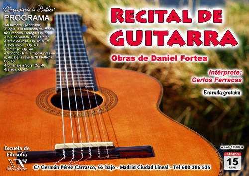 RECITAL DE GUITARRA. Obras de Daniel Fortea. Intérprete Carlos Farraces